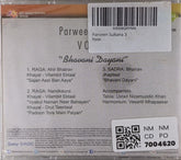 Parween Sultana - Bhavani Dayani (CD)